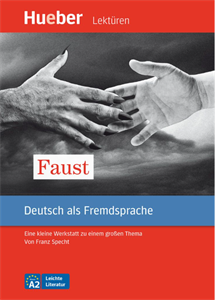 Hueber Hellas - Faust(Lektüre mit MP3-Download)