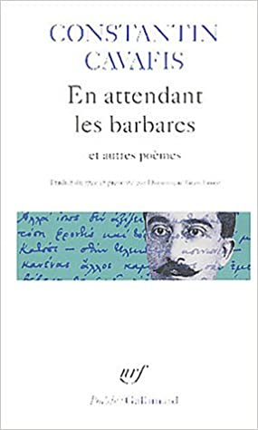 Εκδόσεις Gallimard - En attendant les barbares et autres poemes(Poche) - Constan Cavafis