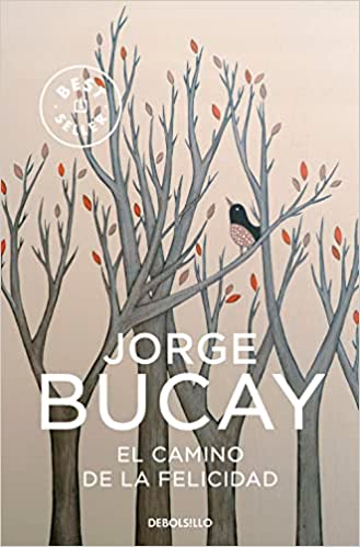 Εκδόσεις Debosillo - El camino de la felicidad - Jorge Bucay