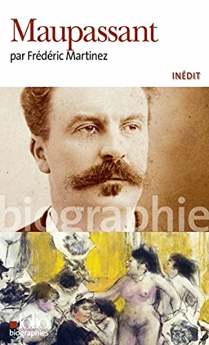 Εκδόσεις Gallimard - Maupassant(Poche) - Frédéric Martinez