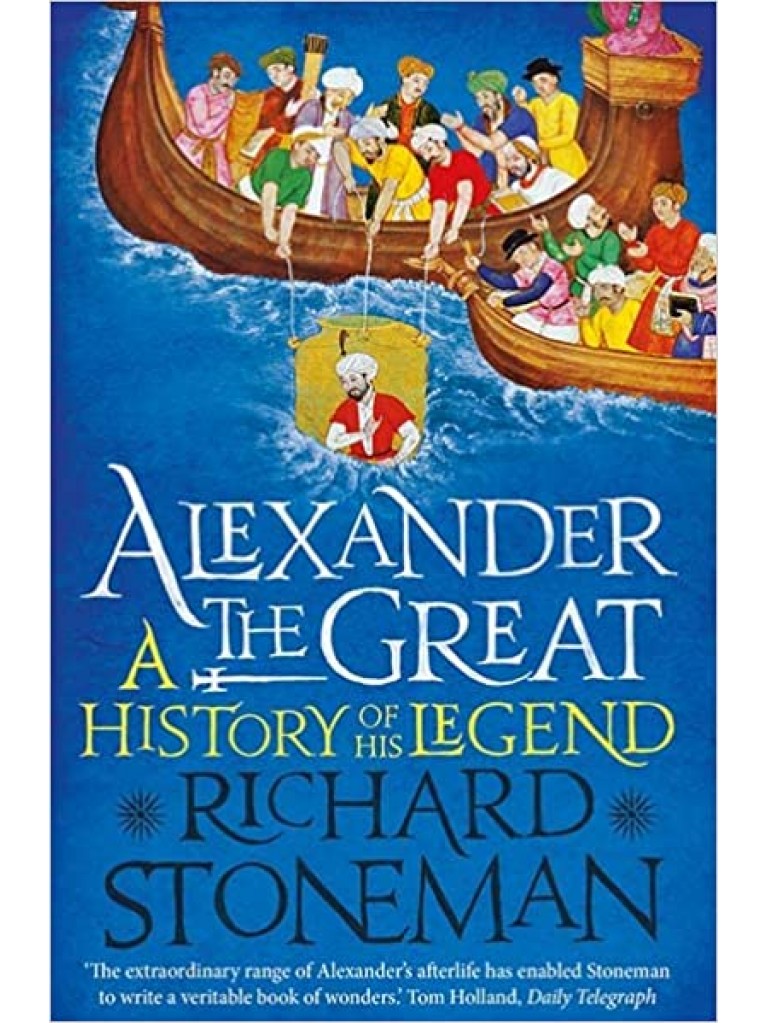 Εκδόσεις Yale University Press - Alexander the Great:A Life in Legend -  Richard Stoneman