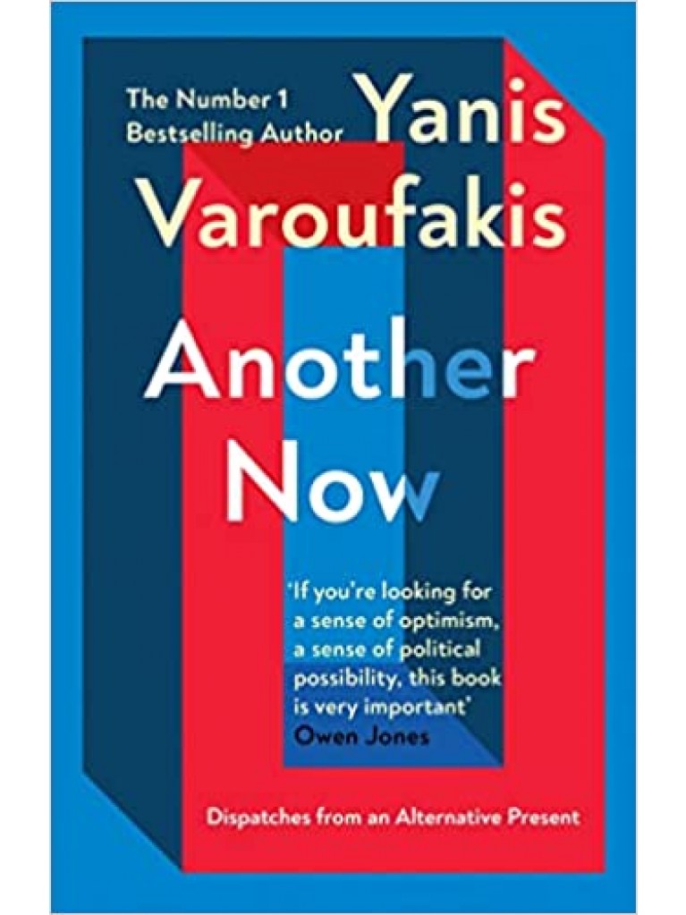Εκδόσεις Random House - Another Now - Yanis Varoufakis