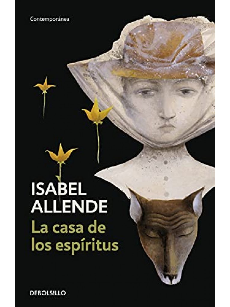 Εκδόσεις Debolsillo - La casa de los espíritus - Isabel Allende