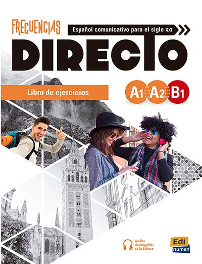 Frecuencias Directo(A1- B1) - Libro de Ejercicios(+ Audio descargables)(Βιβλίο Ασκήσεων)