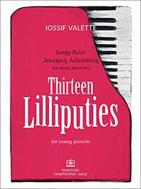 Εκδόσεις Παπαγρηγορίου Κ.-Νάκας Χ. - Thirteen Lilliputies for young pianists