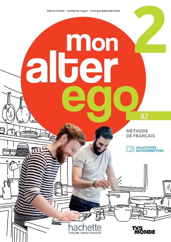 Εκδόσεις Hachette - Mon Alter ego 2 - Methode(+ Parcours Digital)(Βιβλίο Μαθητή)
