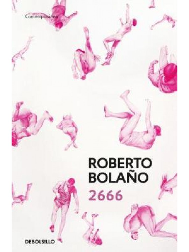 Εκδόσεις Debolsillo - 2666 - Roberto Bolaño