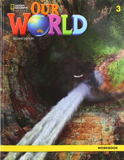 Εκδόσεις National Geographic Learning(Cengage) - Our World 3 Workbook (Βιβλίο Ασκήσεων)(American Edition)2nd Edition
