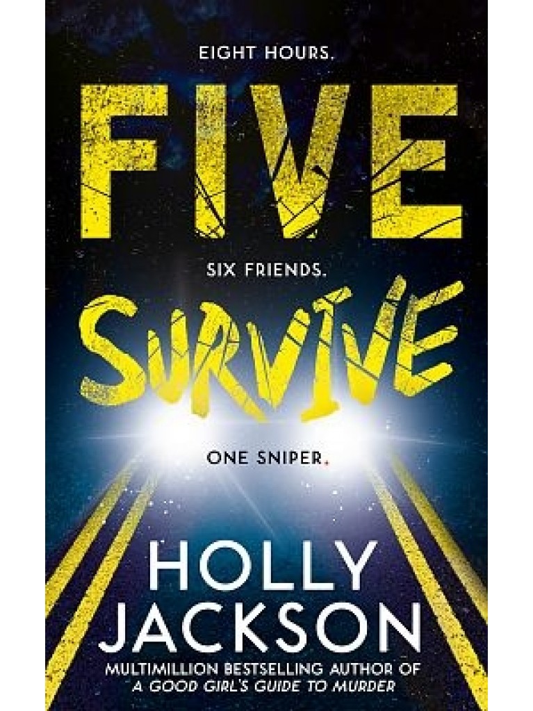 Εκδόσεις HarperCollins - Five Survive - Author(s)Holly Jackson