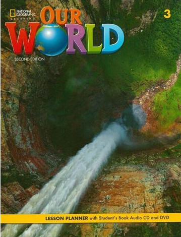 Our World 3 Lesson Planner(American Edition)2nd Edition - National Geographic Learning(Cengage)
