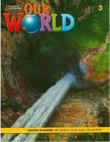 Our World 3 Lesson Planner(American Edition) - National Geographic Learning(Cengage)