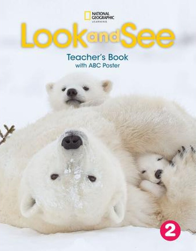 Εκδόσεις National Geographic Learning(Cengage) - Look And See 2 - Teacher's Book With abc Poster(Βιβλίο Καθηγητή)(British Edition)