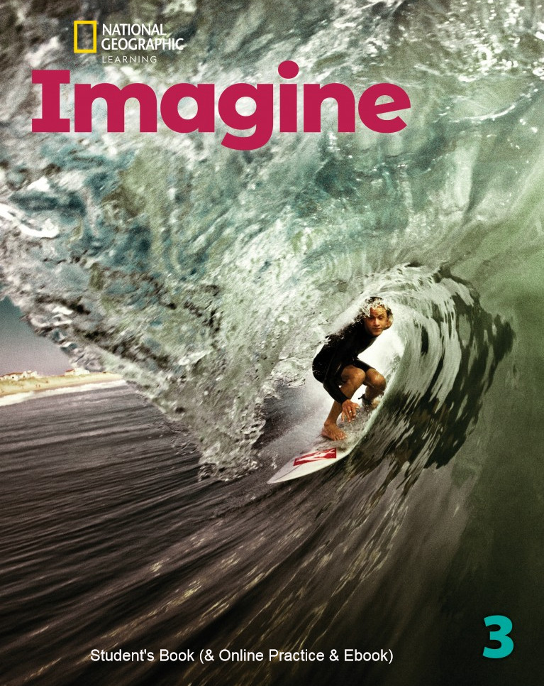 Εκδόσεις National Geographic Learning(Cengage) - Imagine 3 - Student's Book(& Online Practice & Ebook)(Βιβλίο Μαθητή)