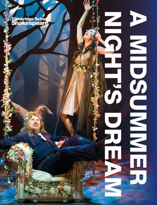 Cambr. School Shakesp: a Midsummer Nights Dream pb