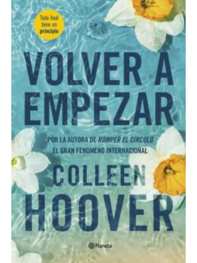 Εκδόσεις Planeta - Volver a empezar - Colleen Hoover