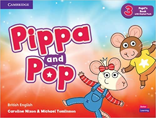 Εκδόσεις Cambridge - Pippa and Pop Level 3 - Pupil's Book(+ Digital Pack)(Βιβλίο Μαθητή)