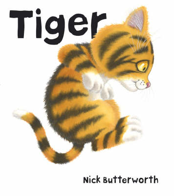 Publisher Harper Collins - Tiger - Nick Butterworth