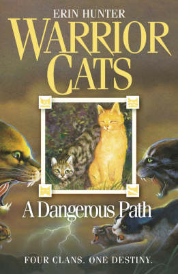 Publisher HarperCollins - A Dangerous Path (Warriors Book 5) - Erin Hunter