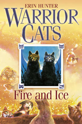 Publisher HarpeCollins - Warrior Cats 2: Fire and ice - Erin Hunter