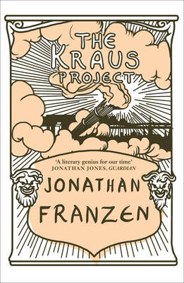 Publisher Harper Collins - The Kraus Project - Jonathan Franzen