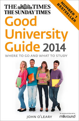 Publisher Harper Collins - The Times Good University Guide 2014 - John O'Leary