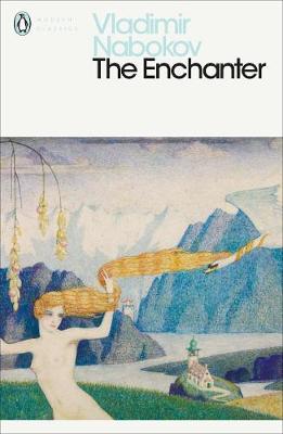 Publisher Penguin - The Enchanter (Penguin Modern Classic) - Vladimir Nabokov
