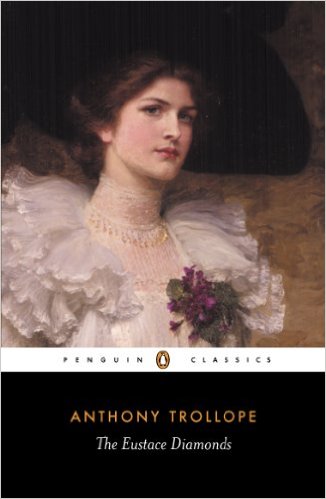 Publisher Penguin - The Eustace Diamonds (Penguin Classics) - Anthony Trollope