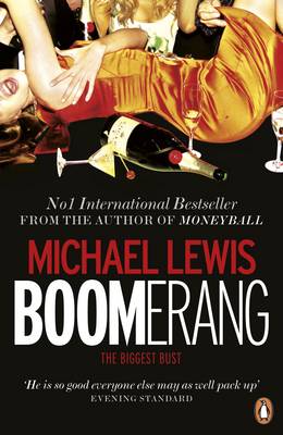 Publisher Penguin - Boomerang:The Biggest Bust (Penguin Orange Spines) - Michael Lewis