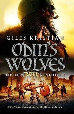 Publisher:Transworld Publishers - Odin's Wolves (Raven 3) - Giles Kristian