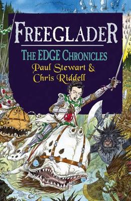 Publisher:Transworld Publishers - Freeglader (The Edge Chronicles 7) - Chris Riddell, Paul Stewart