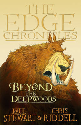 Publisher:Transworld Publishers - Beyond the Deepwoods the Twig Saga (The Edge Chronicles 1) - Chris Riddell, Paul Stewart