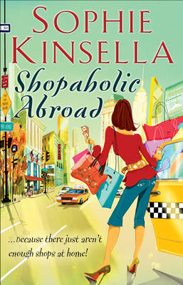 Publisher:Transworld Publishers - Shopaholic Abroad (Book 2) - Sophie Kinsella