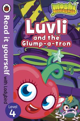 Publisher Penguin - Read it Yourself 4:Luvli and the Glump-a-Tron - Ronne Randall