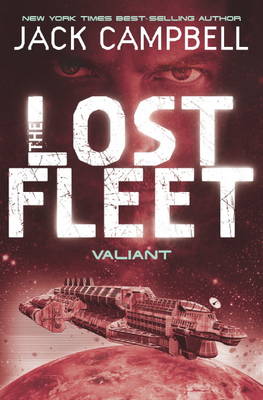Publisher:Titan Publishing Group - Lost Fleet (Valiant Book 4) - Jack Campbell