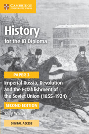 Imperial Russia, Revolution And the Establishment of the Soviet Union (1855-1924)