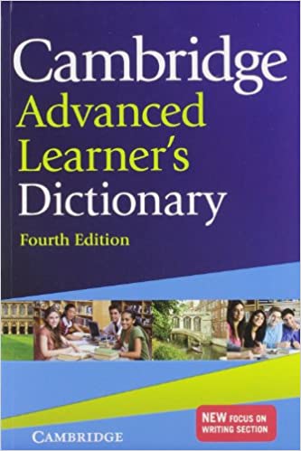 Cambridge Advanced Learner's Dictionary (4th Edition)