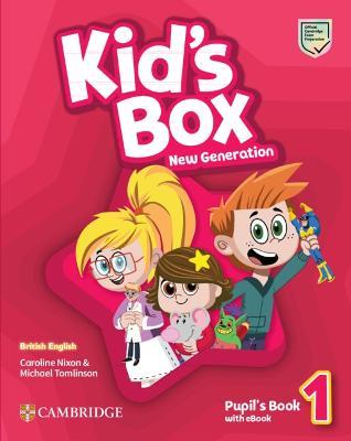 Εκδόσεις Cambridge - Kid's Box New Generation 1 - Pupil's Book(+eBook)(Μαθητή)British Revised Edition