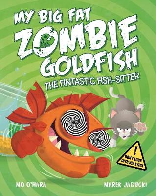 Publisher MCB 6 Plus - My Big Fat Zombie Goldfish - Mo O'Hara
