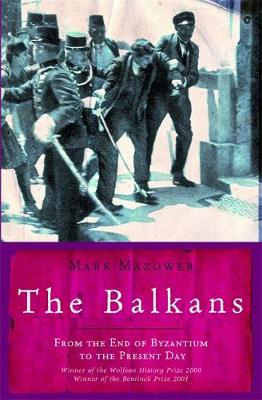 Εκδόσεις Orion Publishing - The Balkans - Mark Mazower