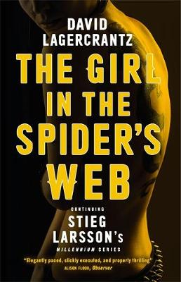 Publisher:Quercus - The Girl in the Spider's Web (Millennium Book 4) - David Lagercrantz, Stieg Larsson