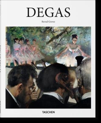 Εκδόσεις Taschen - Degas(Taschen Basic art Series) - Bernd Growe