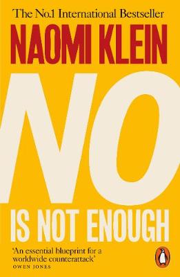 Publisher Penguin - No Is Not Enough (Penguin Orange Spines) - Naomi Klein