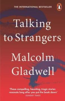 Publisher Penguin - Talking to Strangers - Malcolm Gladwell