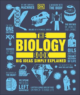 Εκδόσεις Dorling Kindersley - The Biology Book: Big Ideas Simply Explained - DK