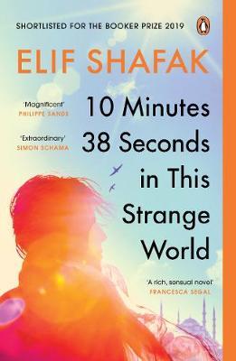 Εκδόσεις Penguin - 10 Minutes 38 Seconds in this Strange World  - Elif Shafak