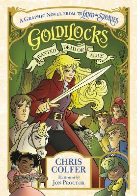 Publisher:Little, Brown Book Group - Goldilocks(Wanted Dead or Alive) - Chris Colfer
