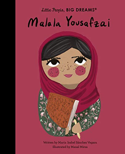 Publisher:Frances Lincoln - Little People, big Dreams(Malala Yousafzai) - Maria Isabel Sanchez Vegara