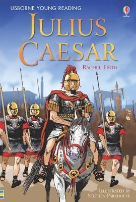 Publisher:Usborne - Julius Caesar (Young Reading Series 3) - Rachel Firth