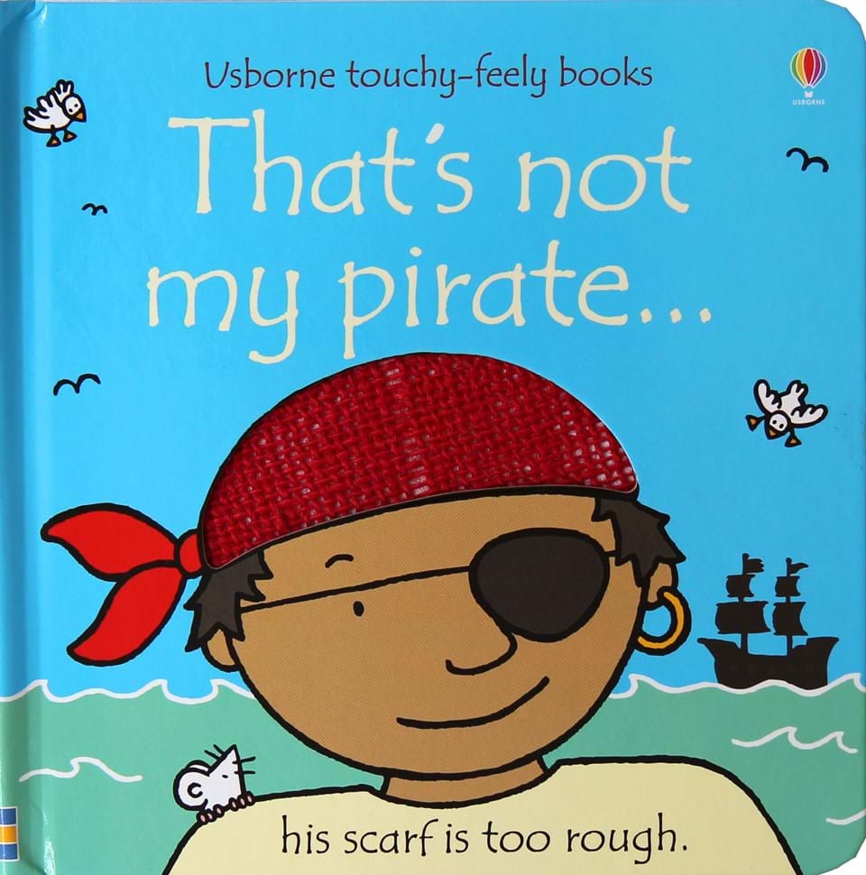 Publisher:Usborne - That's Not My Pirate - Fiona Watt, Rachel Wells