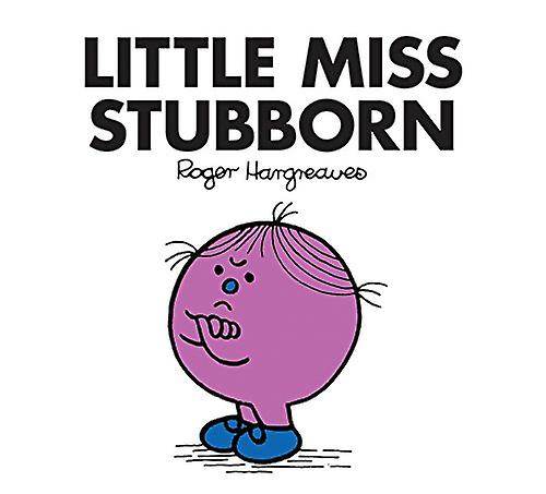 Εκδόσεις Egmont Children's Books - Little Miss Stubborn(Mr Men and Little Miss) - Roger Hargreaves